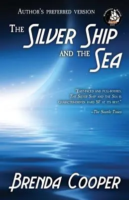 La nave d'argento e il mare - The Silver Ship and the Sea