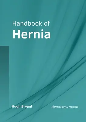 Manuale di ernia - Handbook of Hernia