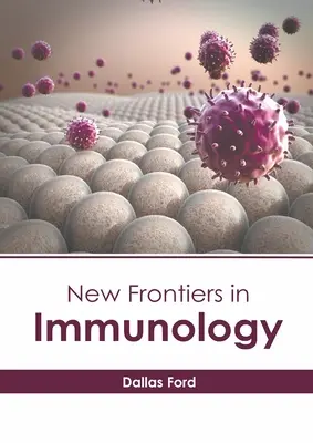 Nuove frontiere dell'immunologia - New Frontiers in Immunology