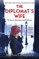 La moglie del diplomatico (Ridpath Michael (Autore)) - Diplomat's Wife (Ridpath Michael (Author))