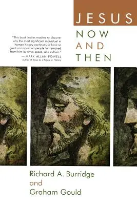 Gesù ora e allora - Jesus Now and Then