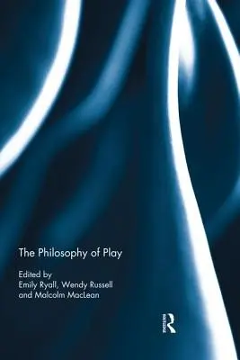 La filosofia del gioco - The Philosophy of Play