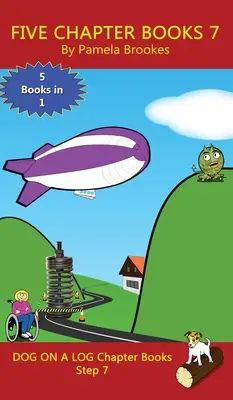 Cinque libri a capitoli 7: i libri di fonetica aiutano i lettori in via di sviluppo, compresi gli studenti con dislessia, a imparare a leggere (Fase 7 di un sistema di lettura). - Five Chapter Books 7: Sound-Out Phonics Books Help Developing Readers, including Students with Dyslexia, Learn to Read (Step 7 in a Systemat
