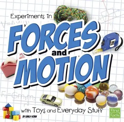 Esperimenti sulle forze e sul movimento con giocattoli e oggetti di uso quotidiano - Experiments in Forces and Motion with Toys and Everyday Stuff