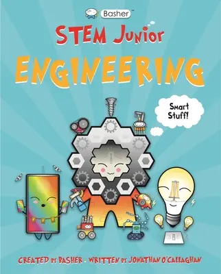 Basher Stem Junior: Ingegneria - Basher Stem Junior: Engineering