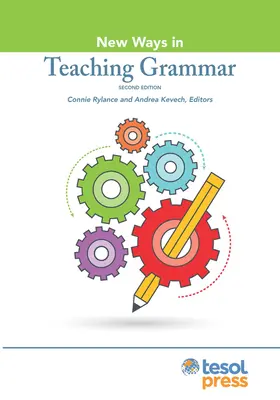 Nuovi modi di insegnare la grammatica, seconda edizione - New Ways in Teaching Grammar, Second Edition