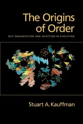 Le origini dell'ordine: Auto-organizzazione e selezione nell'evoluzione - The Origins of Order: Self-Organization and Selection in Evolution