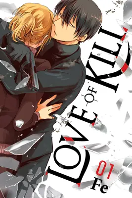 L'amore per l'omicidio, Vol. 1 - Love of Kill, Vol. 1