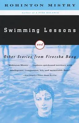 Lezioni di nuoto: E altre storie di Firozsha Baag - Swimming Lessons: And Other Stories from Firozsha Baag