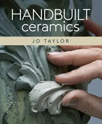 Ceramiche costruite a mano - Handbuilt Ceramics