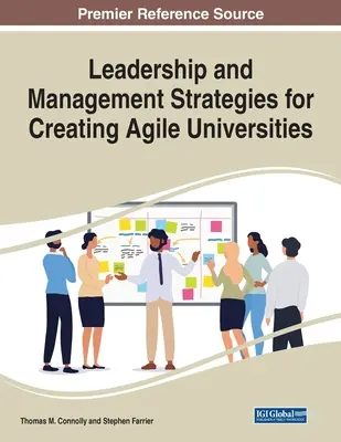 Strategie di leadership e management per la creazione di università agili - Leadership and Management Strategies for Creating Agile Universities