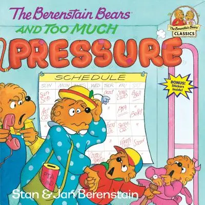 Gli Orsi Berenstain e la troppa pressione - The Berenstain Bears and Too Much Pressure