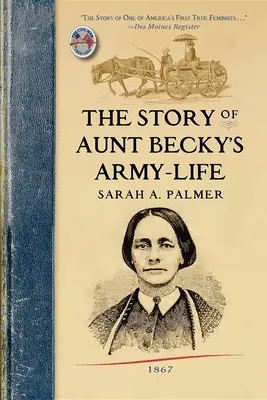 Storia della vita militare della zia Becky - Story of Aunt Becky's Army-Life