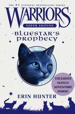 Warriors Super Edition: La profezia di Bluestar - Warriors Super Edition: Bluestar's Prophecy