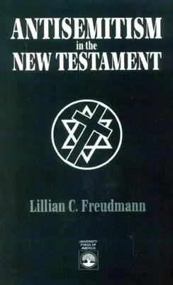 L'antisemitismo nel Nuovo Testamento - Antisemitism in the New Testament
