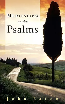 Meditando sui Salmi - Meditating on the Psalms