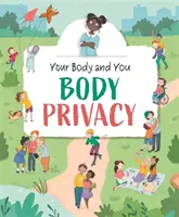 Il vostro corpo e voi: Privacy del corpo - Your Body and You: Body Privacy