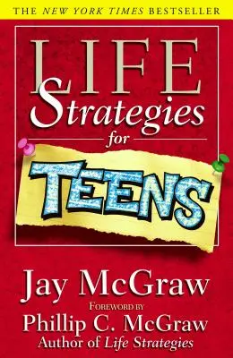 Strategie di vita per gli adolescenti - Life Strategies for Teens