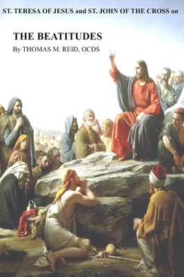 Santa Teresa dari Yesus dan Santo Yohanes dari Salib di THE BEATITUDES - St. Teresa of Jesus and St. John of the Cross on THE BEATITUDES
