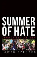 L'estate dell'odio: Charlottesville, USA - Summer of Hate: Charlottesville, USA