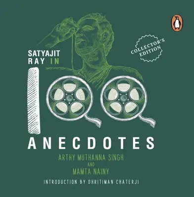 Satyajit Ray in 100 aneddoti - Satyajit Ray in 100 Anecdotes