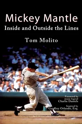 Mickey Mantle: Dentro e fuori le linee - Mickey Mantle: Inside and Outside the Lines