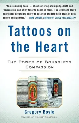 Tatuaggi sul cuore: Il potere della compassione senza limiti - Tattoos on the Heart: The Power of Boundless Compassion