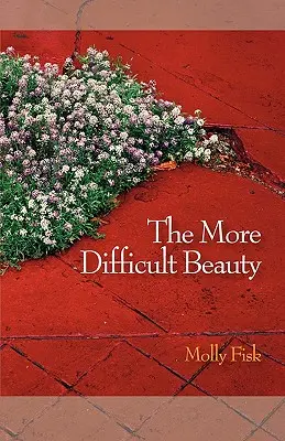La bellezza più difficile - The More Difficult Beauty