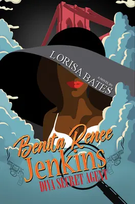 Benita Renee Jenkins: Agente Segreto Diva - Benita Renee Jenkins: Diva Secret Agent