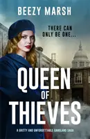 Queen of Thieves - Un'indimenticabile nuova voce nella saga del crimine malavitoso - Queen of Thieves - An unforgettable new voice in gangland crime saga