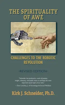 Spiritualità dello stupore (edizione riveduta): Sfide alla rivoluzione robotica - Spirituality of Awe (Revised Edition): Challenges to the Robotic Revolution