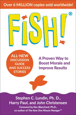 Pesce! Un modo collaudato per aumentare il morale e migliorare i risultati - Fish!: A Proven Way to Boost Morale and Improve Results