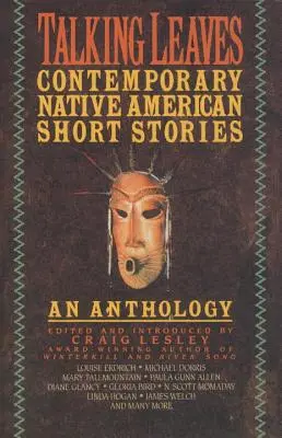Foglie parlanti: Storie brevi di nativi americani contemporanei - Talking Leaves: Contemporary Native American Short Stories