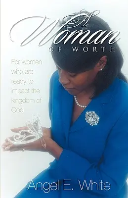 Una donna di valore - A Woman of Worth