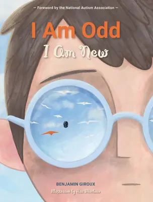 Sono strano, sono nuovo - I Am Odd, I Am New