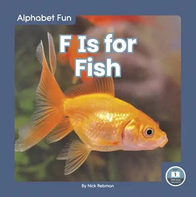 F sta per Pesce - F Is for Fish