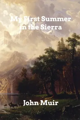 La mia prima estate nella Sierra - My First Summer in the Sierra