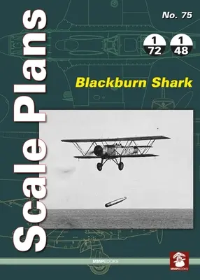 Piani in scala No. 75: Squalo Blackburn - Scale Plans No. 75: Blackburn Shark