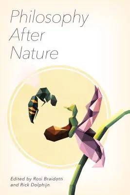 Filosofia dopo la natura - Philosophy After Nature