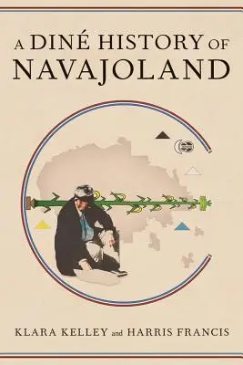 Una storia Din di Navajoland - A Din History of Navajoland