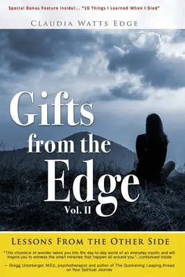 Doni dall'orlo: lezioni dall'aldilà - Gifts from the Edge: Lessons From The Other Side