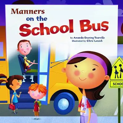 Le buone maniere sullo scuolabus - Manners on the School Bus