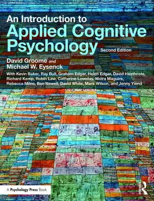 Introduzione alla psicologia cognitiva applicata - An Introduction to Applied Cognitive Psychology