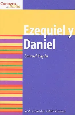 Ezequiel Y Daniel: Ezechiele e Daniele - Ezequiel Y Daniel: Ezekiel and Daniel