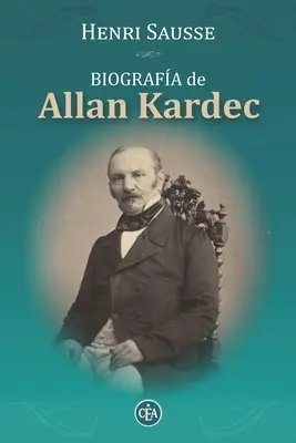 Biografia di Allan Kardec: Consigli, riflessioni e massime di Allan Kardec - Biografa de Allan Kardec: Consejos, Reflexiones Y Mximas de Allan Kardec