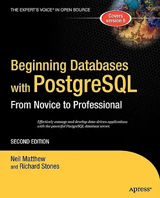 Iniziare i database con PostgreSQL: Dal principiante al professionista - Beginning Databases with PostgreSQL: From Novice to Professional