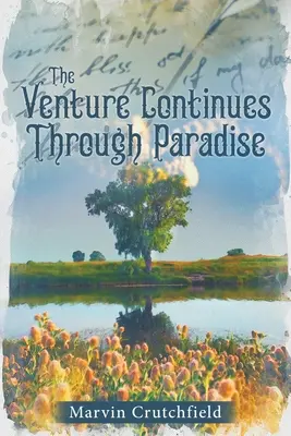 L'avventura continua attraverso il paradiso - The Venture Continues Through Paradise