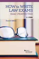 Come scrivere gli esami di diritto - IRAC Perfected - How to Write Law Exams - IRAC Perfected