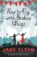 Come volare con le ali rotte - How to Fly with Broken Wings