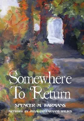 Da qualche parte per tornare - Somewhere To Return